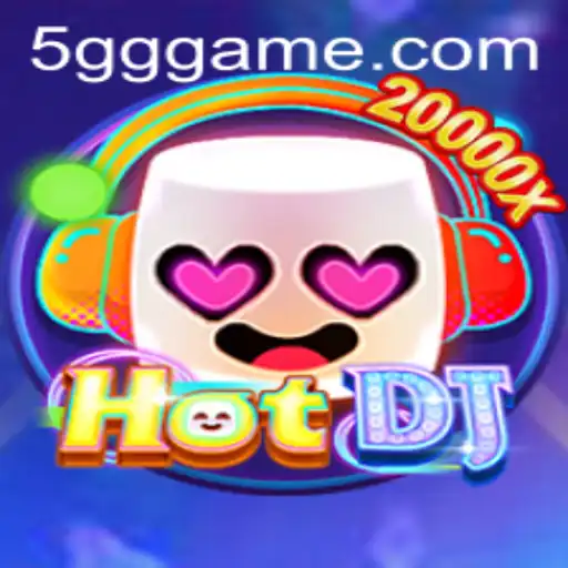 Descubra o Mundo Emocionante de HotDJ no 5GGG.com